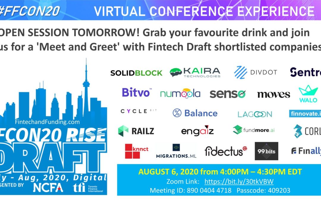 THURSDAY, AUG 6:  OPEN SESSION! Grab Your Favourite Drink and Meet Some Fintech Draft shortlisted Companies